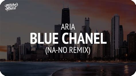 aria bleu chanel na no rmx скачать|Aria Nasehi .